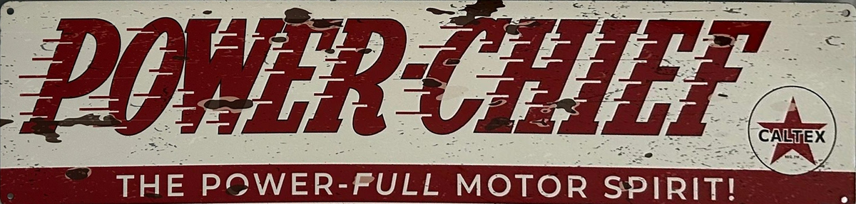 Caltex Powercheif Retro Metal Sign - 800 x 200mm