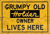 Grumpy Holden Owner Retro Metal Sign - 600 x 400mm