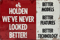 Holden We've Never Looked Better Retro Metal Sign - 600 x 400mm
