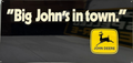 John Deere Big Johns IN Town Retro Metal Sign - 810 x 380mm