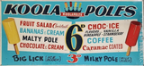 Koola Poles Retro Metal Sign - 810 x 380mm