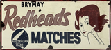 Redheads Matches Retro Metal Sign - 810 x 380mm