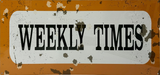 Weekly Times Retro Metal Sign - 810 x 380mm