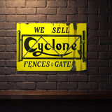 CYCLONE GATES HUGE 810 MM X 555 MM METAL SIGN