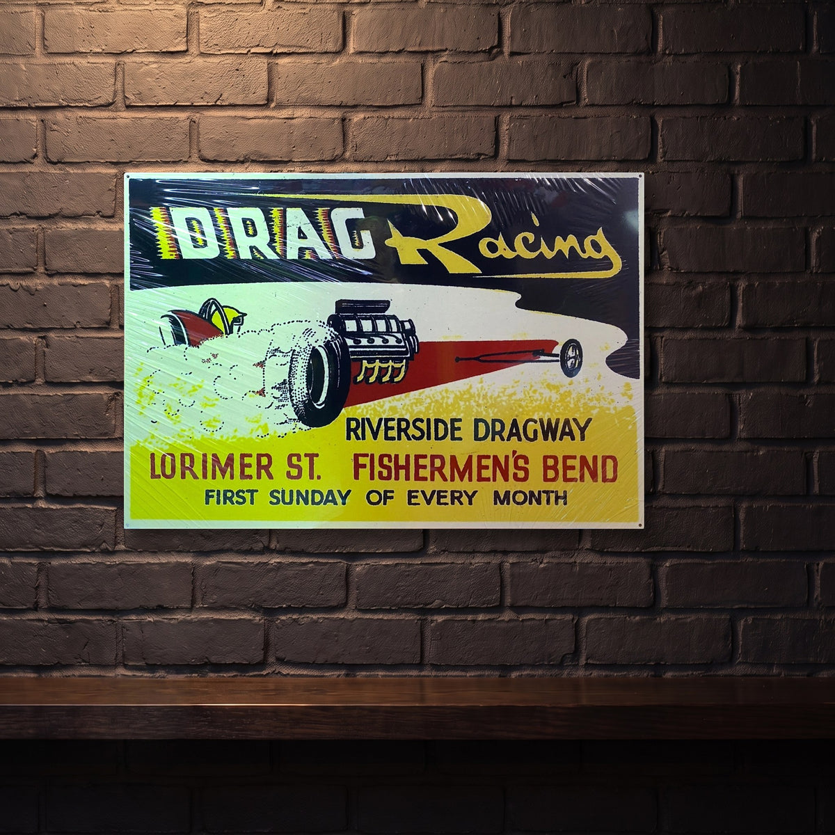 FISHERMENS BEND DRAGS 810 X 555 MM METAL SIGN