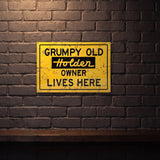 GRUMPY HOLDEN OWNER 600 MM X 400 MM METAL SIGN