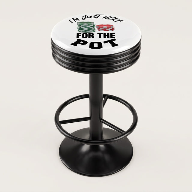 I'm Just Here For The Pot bar stool, black base