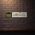 LEED LEMONADE 800 X 200 MM METAL SIGN