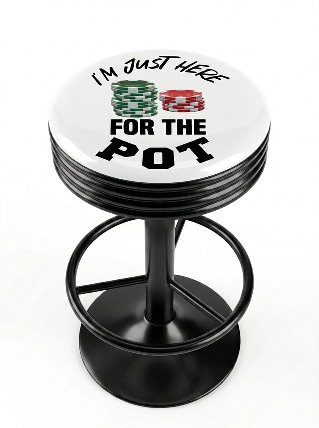 I'm Just Here For The Pot, Poker Chip Bar Stool, Black Base - KC Design