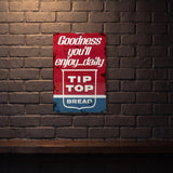 TIP TOP BREAD 600 MM X 400 MM METAL SIGN