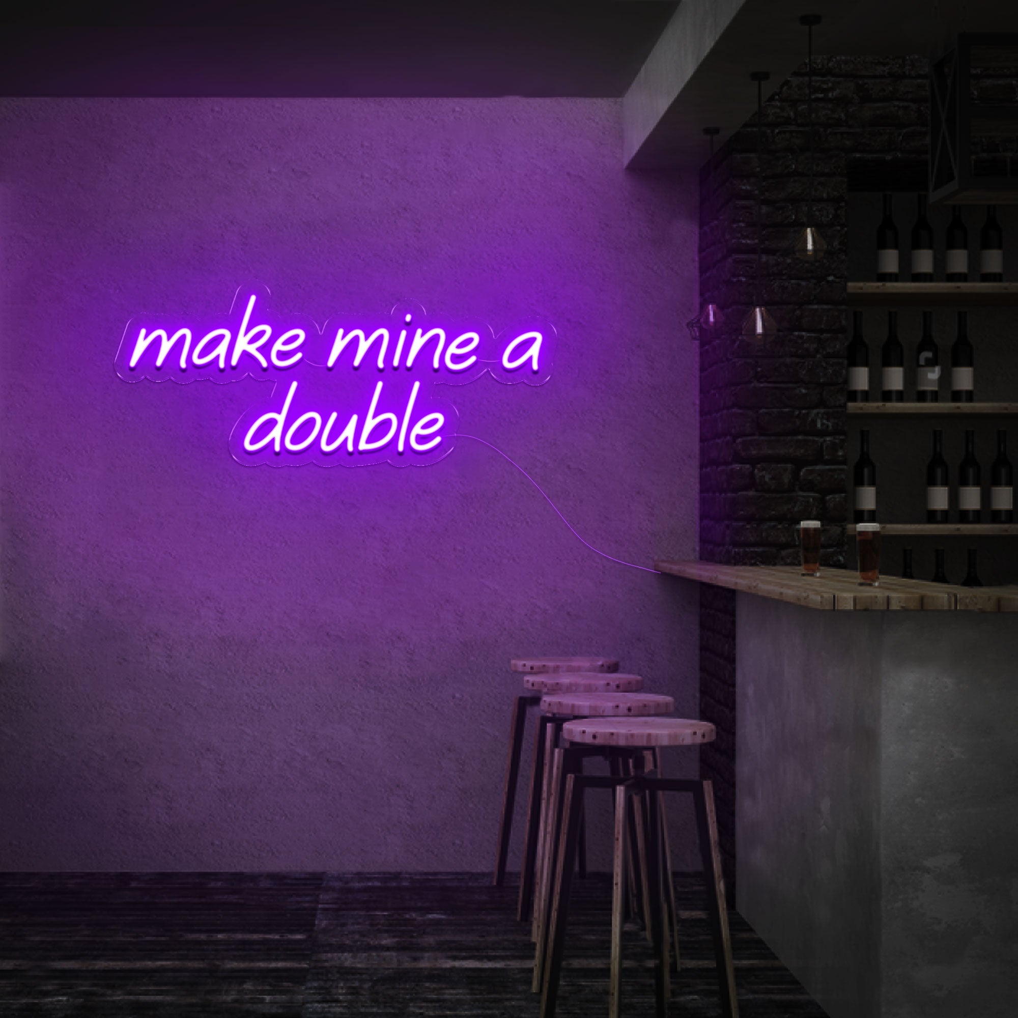 Make Mine A Double  Neon Sign