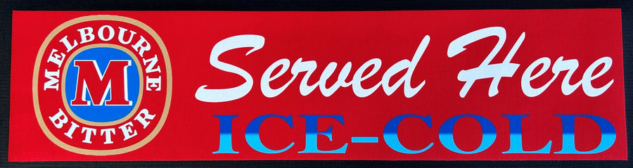 Melbourne Bitter "Served Here Ice Cold" Premium Rubber-Backed Bar Mat Runner